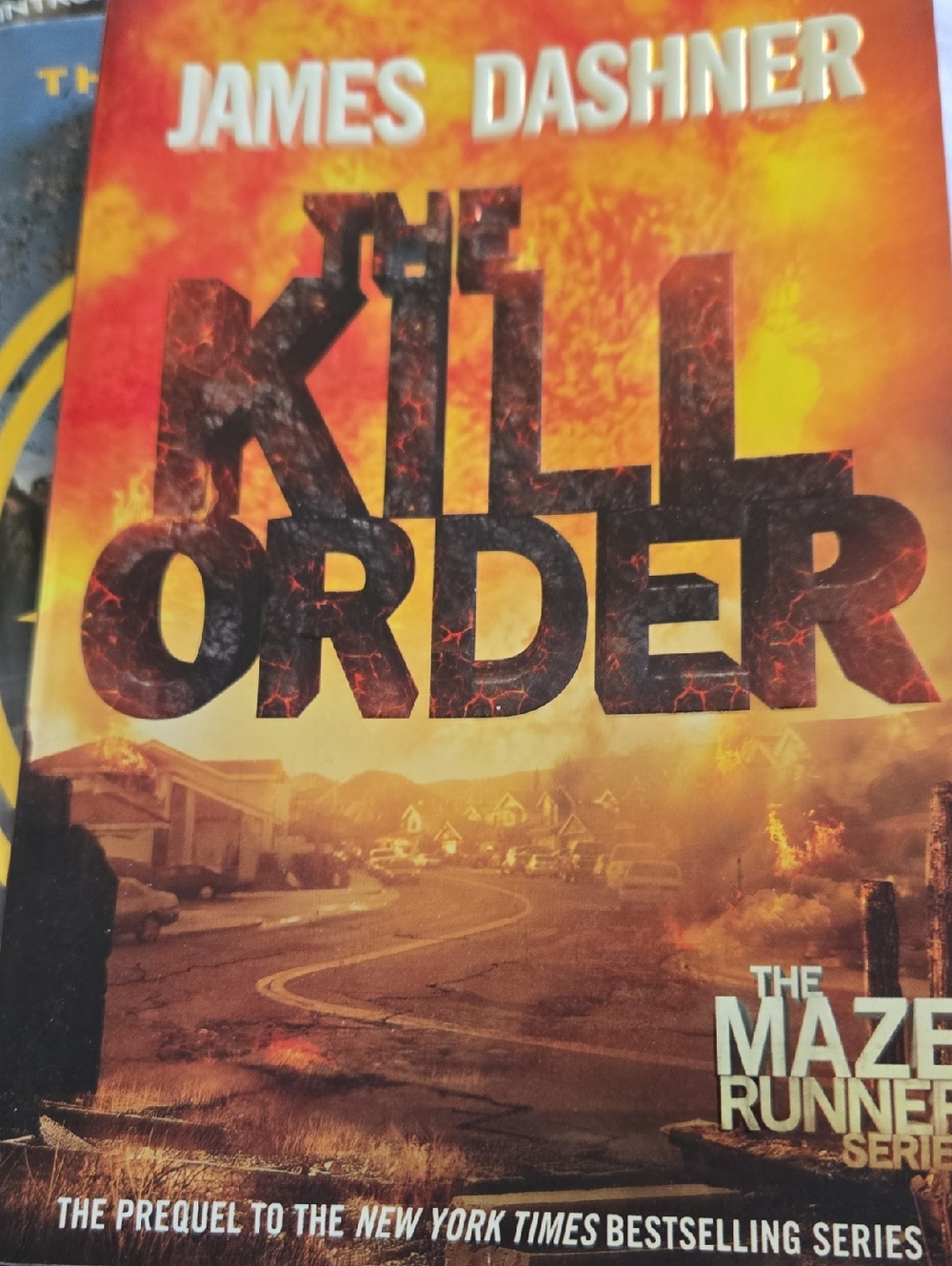 James Dashner - The Kill Order (Maze Runner Prequel) - Orange/Black Cover